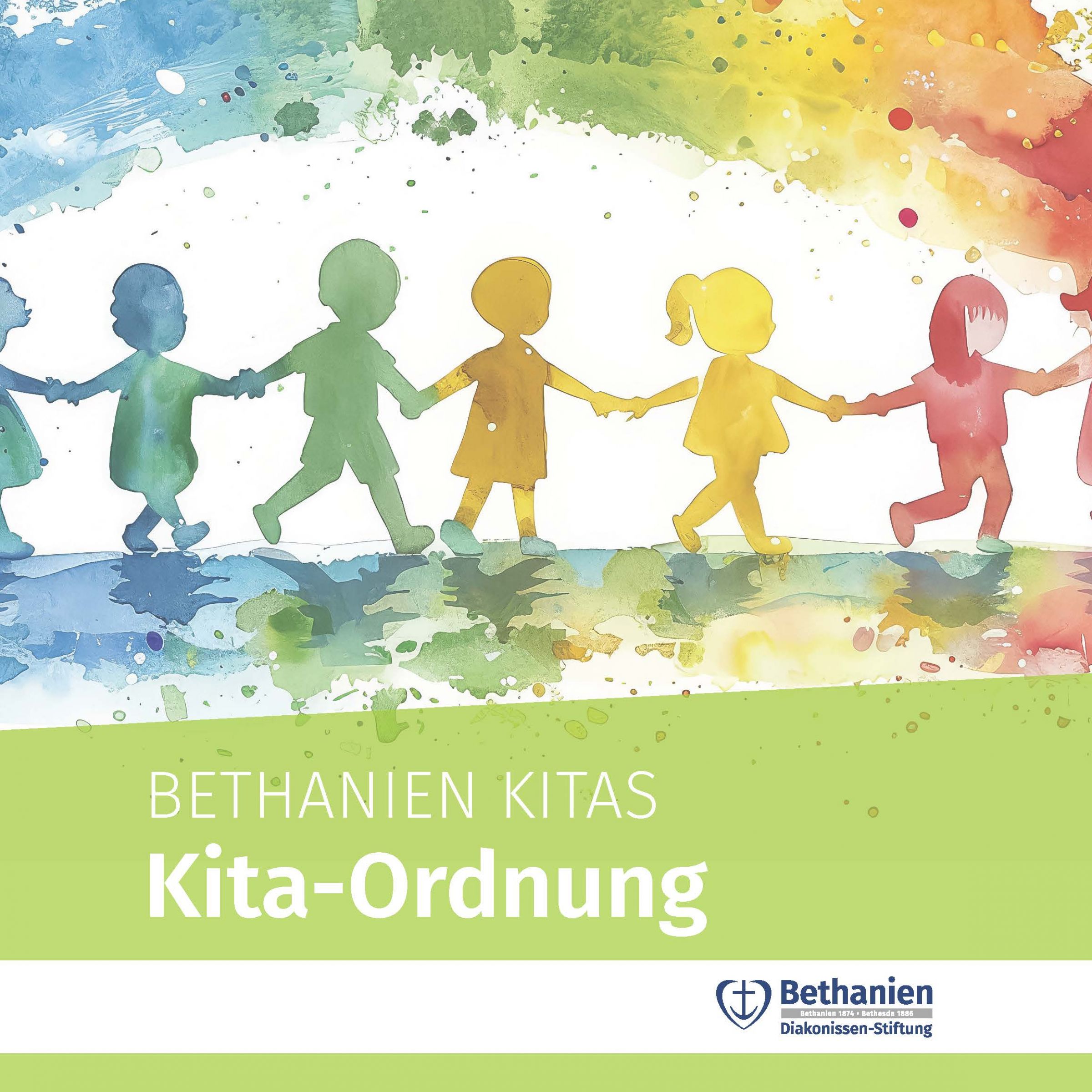 Kita Ordnung Die Kita Ordnung der Bethanien Kitas