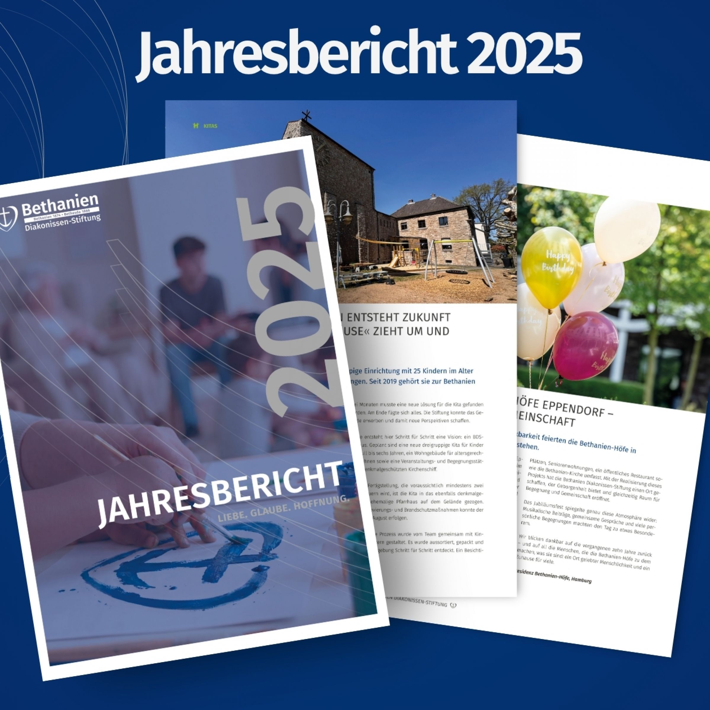 Jahresbericht 2025 Der Jahresbericht der Bethanien Diakonissen Stiftung 2025